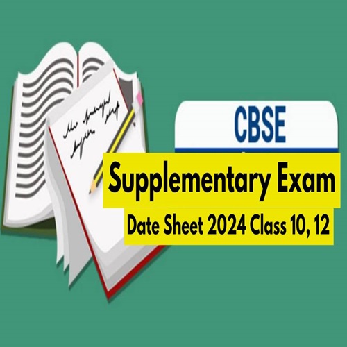 CBSE Supplementary Exams 2024 for Class 10th and 12th — image 1 of 1